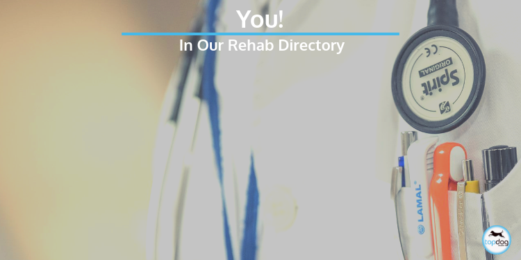 YOU In Our Rehab Directory